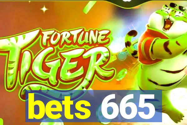 bets 665